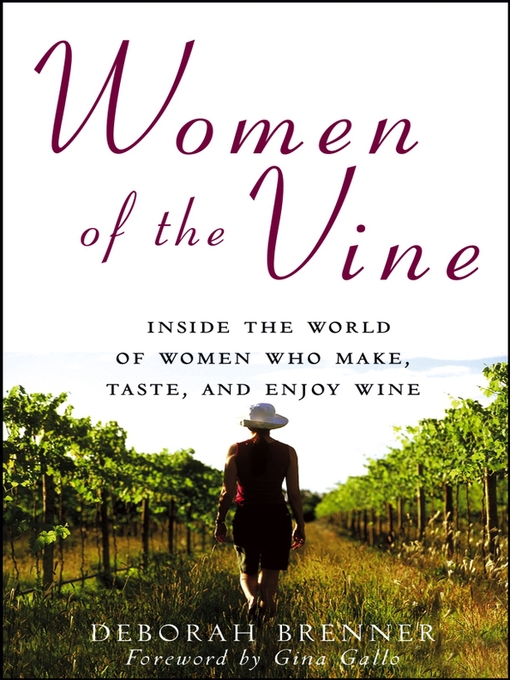 Title details for Women of the Vine by Deborah Brenner - Available